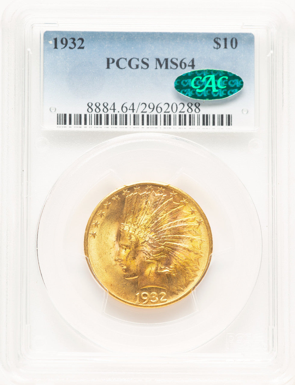 1932 $10 CAC Indian Eagle PCGS MS64
