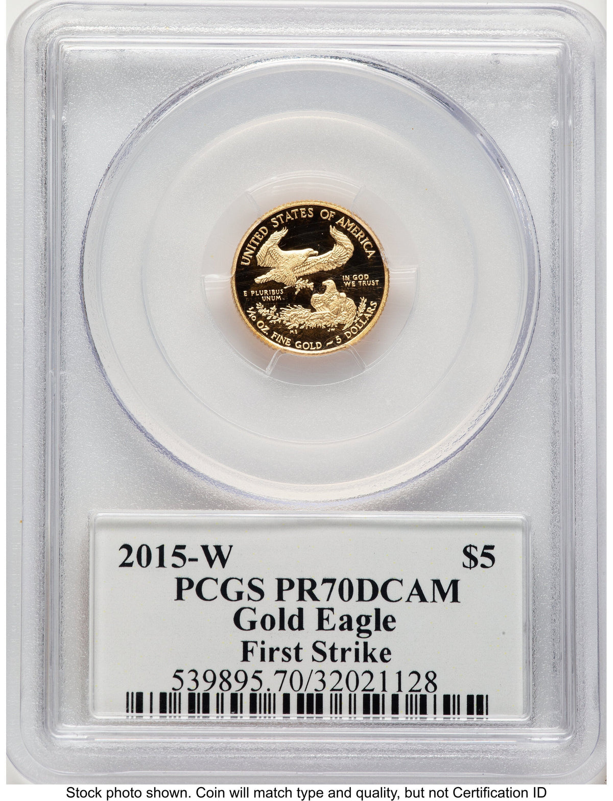 2015-W Proof Gold Eagle 1/10 oz FS Saint Gaudens Label PCGS PR70
