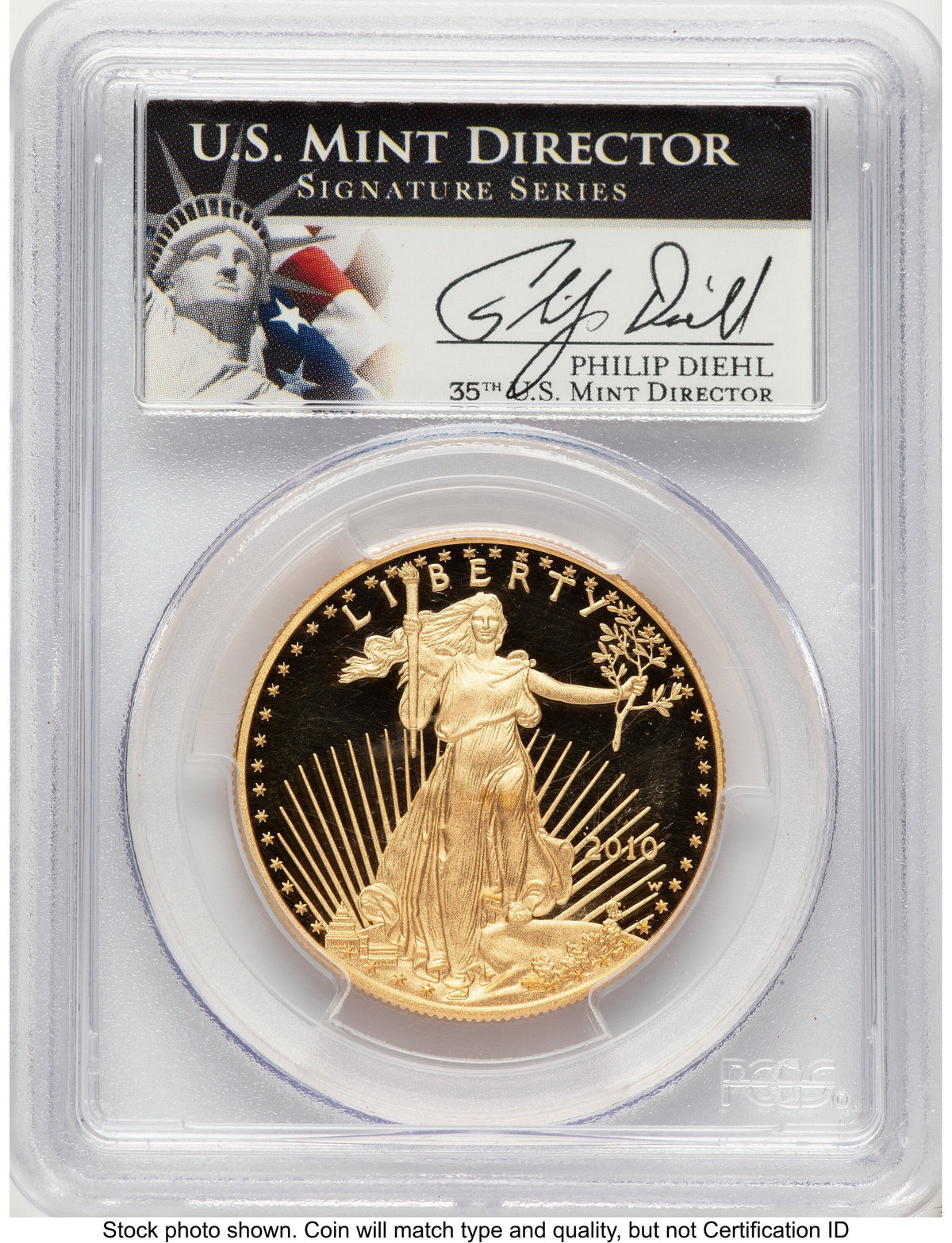 2010-W Proof Gold Eagle 1 oz Philip Diehl PCGS PR70