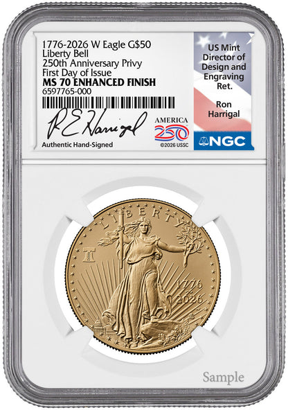 2026-W 1 oz Enhanced Gold Eagle 250 FDI NGC MS70 (1776-2026) Harrigal