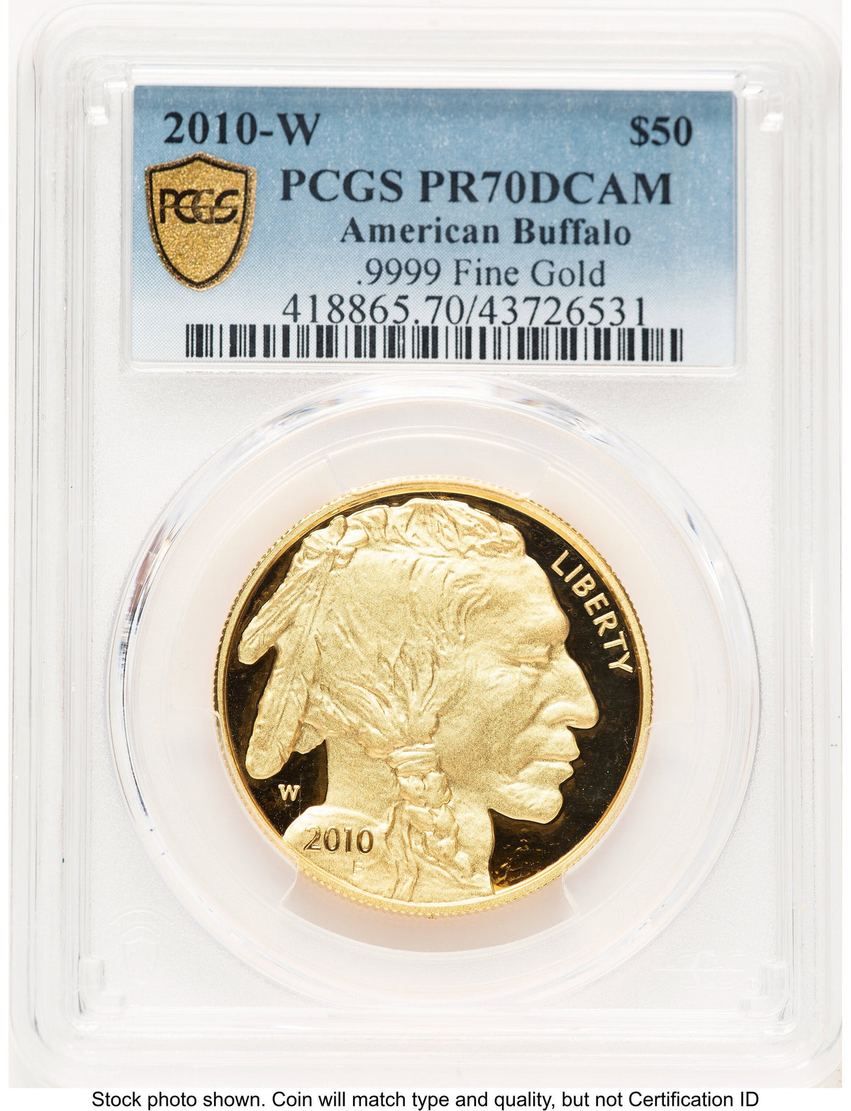 2010-W Proof Gold Buffalo 1 oz Blue Gradient PCGS PR70