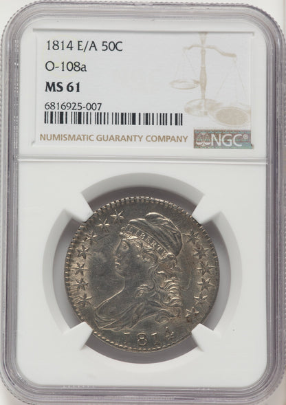 1814 50C E/A in STATAS O-108a Bust Half Dollar NGC MS61