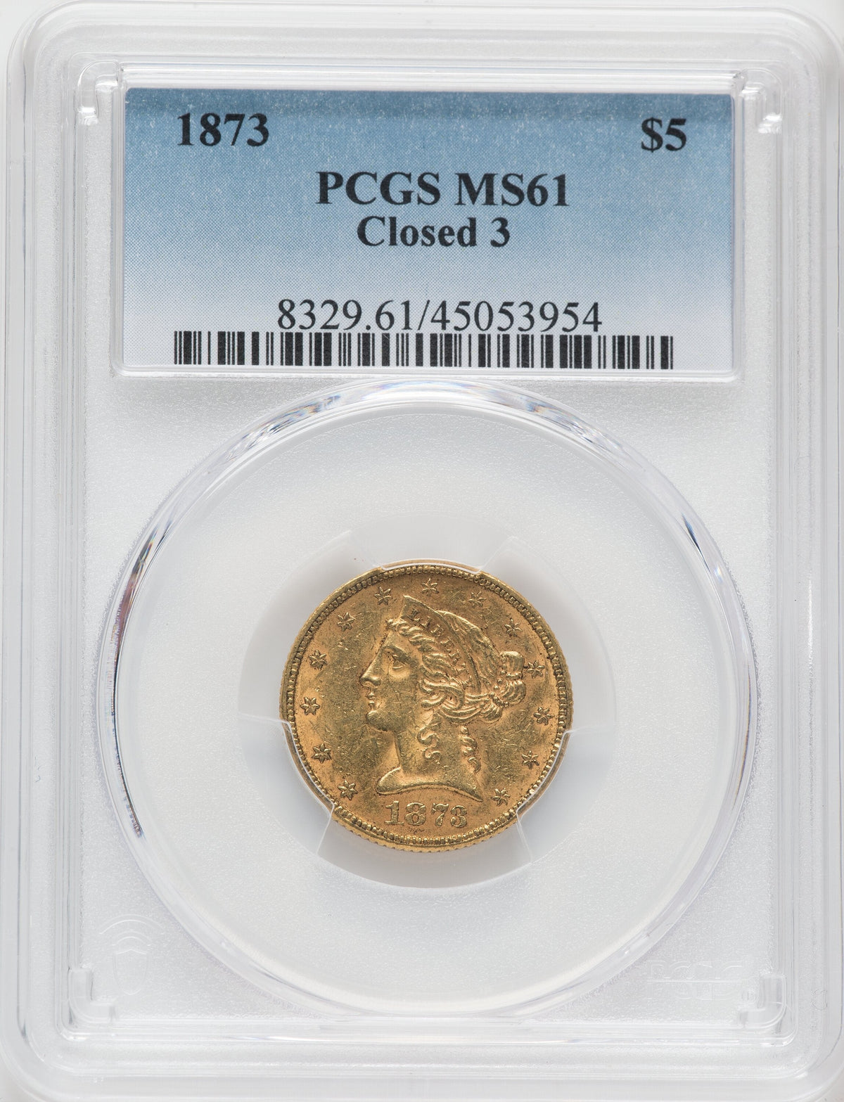 1873 $5 Closed 3 Liberty Half Eagle PCGS MS61