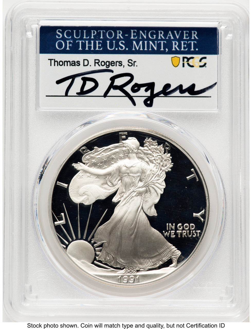 1991-S Proof Silver Eagle 1 oz TD Rogers PCGS PR70