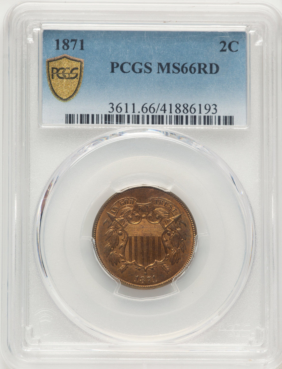1871 2C RD Two Cent Pieces PCGS MS66