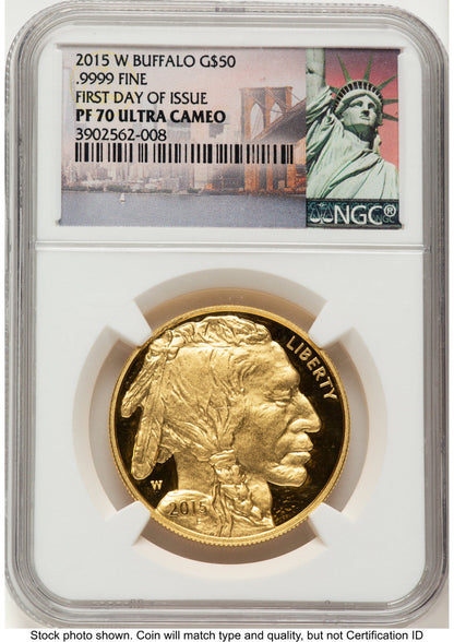 2015-W Proof Gold Buffalo 1 oz FDI Statue of Liberty Label NGC PF70