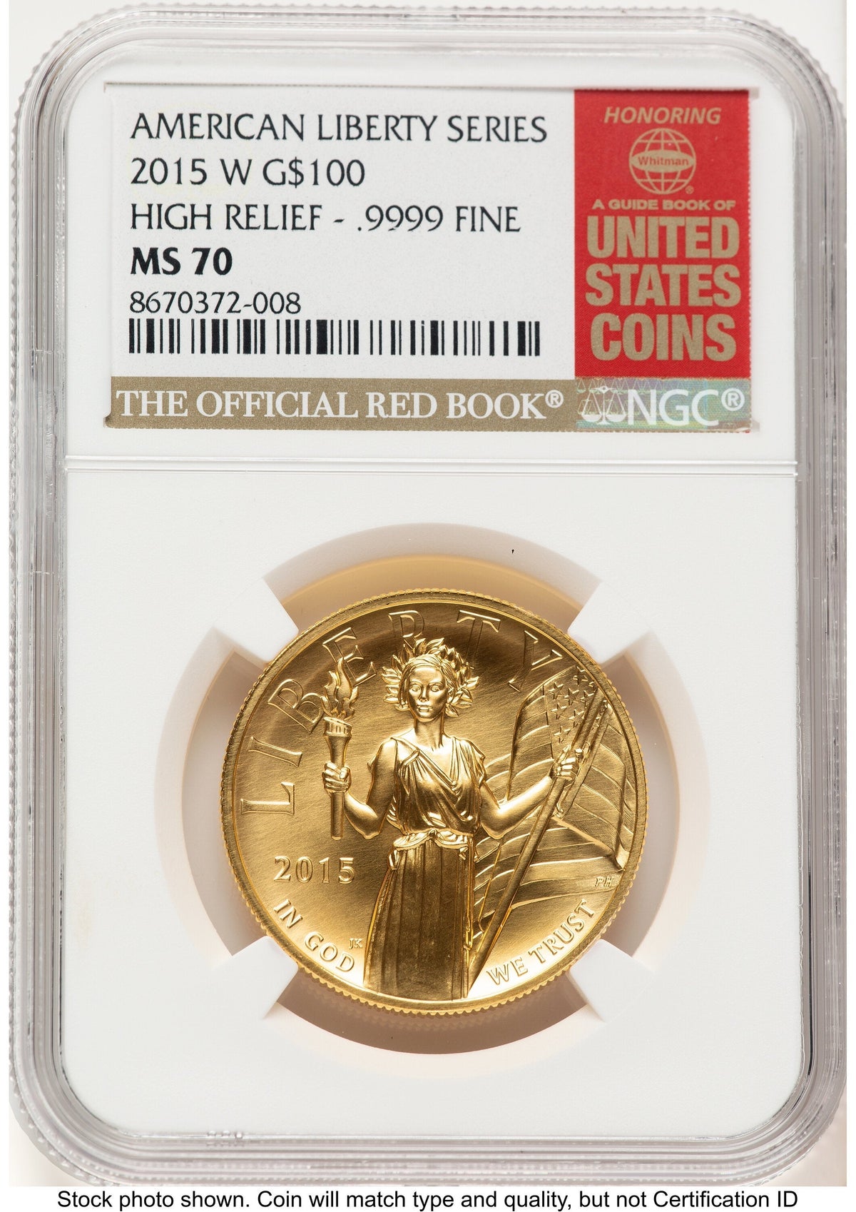 2015-W G$100 American Liberty High Relief Red Book NGC MS70