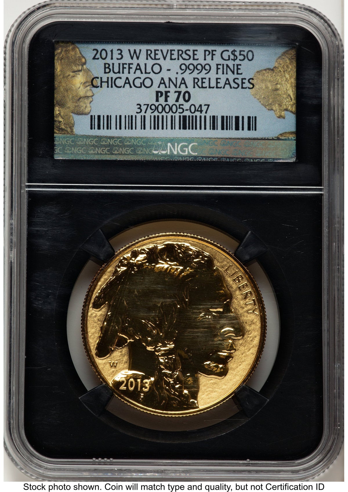 2013-W Reverse Proof Gold Buffalo 1 oz Chicago ANA Gold Buffalo Label NGC PF70
